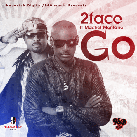 2face-Idibia-Go-Ft-Machel-Montano-artwork-mpmania