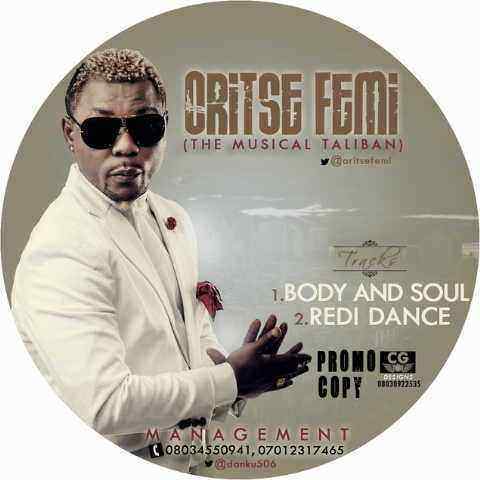 Oritse-Femi-Body-and-soul-redi-dance-Art