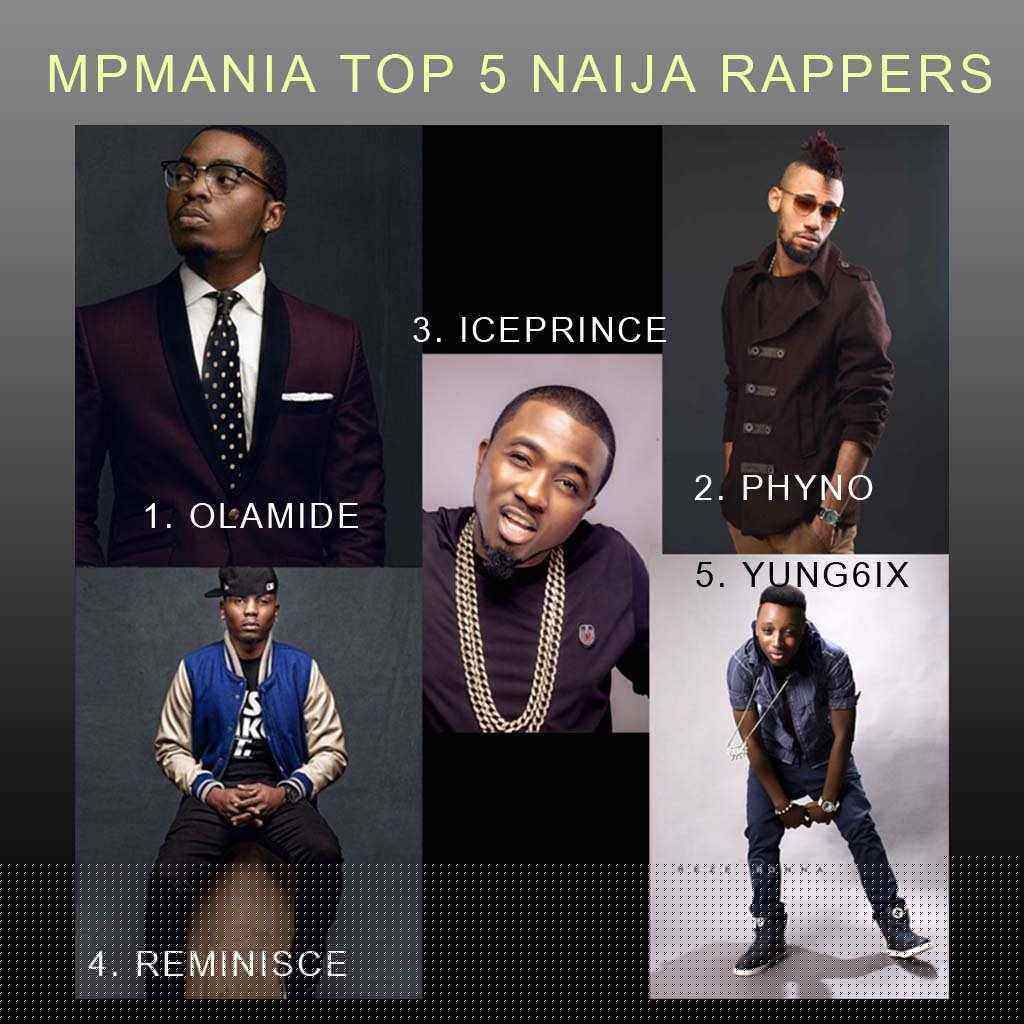 MPmania top 5 Naija Rappers