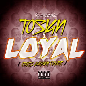 Tosign-Loyal-Artwork-1