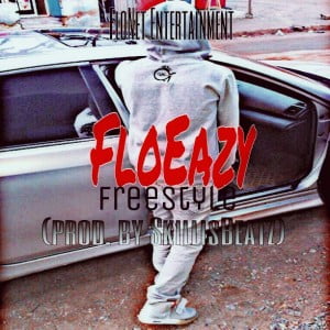 FloEazy - FREESTYLE (Produced By SkillisBeatz)