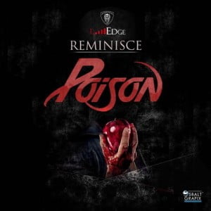 Download MP3 Reminisce - Poison