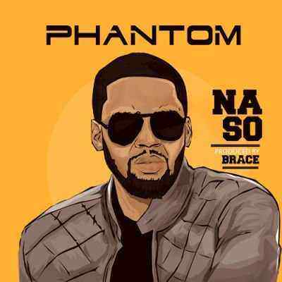 Download MP3 Phantom – Na So-ART