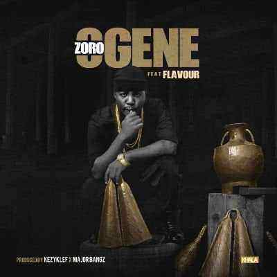 Download MP3 Zoro – OGENE ft. Flavour-Artwork