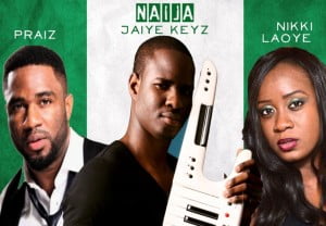 NAIJA-JAIYE-NIKKI-PRAIZ