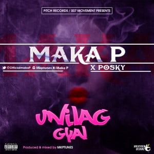 Maka P x Posky - UniLag Gyal Artwork