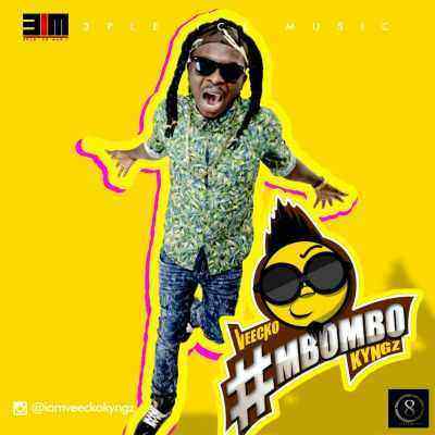 Download MP3 Veecko Kyngz – Mbombo