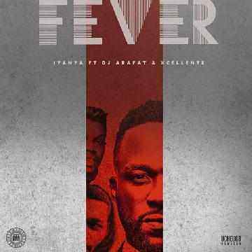 Download MP3 Iyanya – Fever ft. DJ Arafat & Xcellente - Artwork