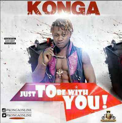 Download MP3 Konga – Just To Be With You