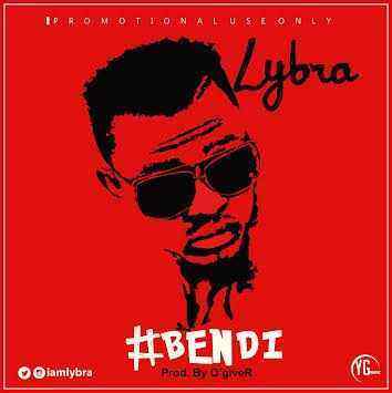 Lybra [@iamLybra] - BENDI (Produced By O'giveR