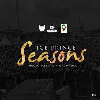 Download MP3 Ice Prince – Seasons - Artwork