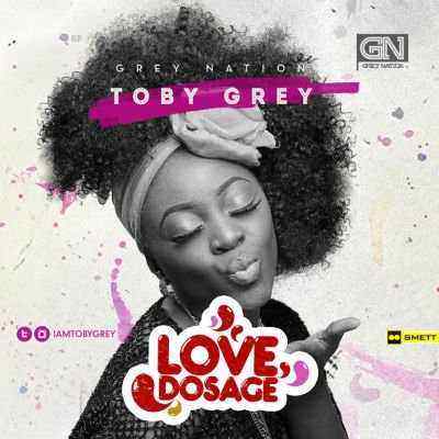 Download MP3 Toby Grey – Love Dosage - Artwork