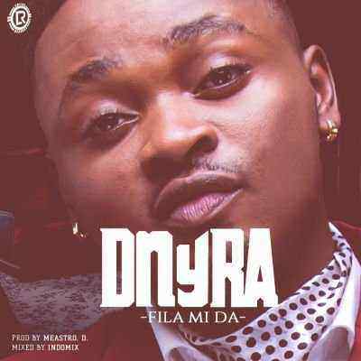 Download MP3 Dnyra – Fila Mi Da - Artwork