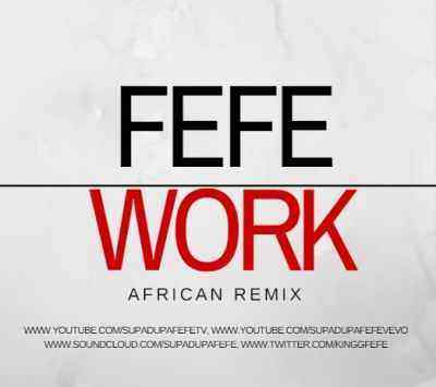 Download MP3 Fefe – Work (Cover) - Artwork