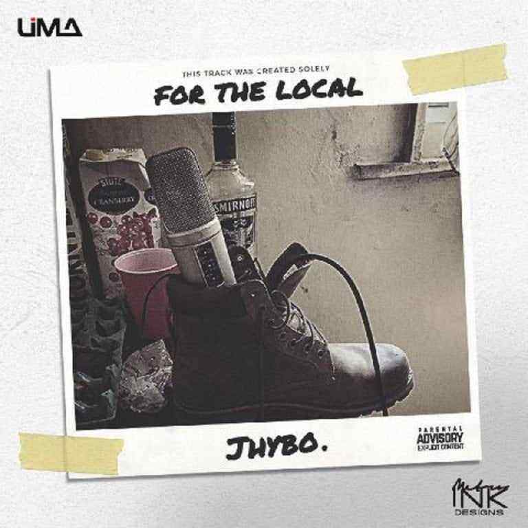 Download MP3 Jhybo – For The Local - Artwork