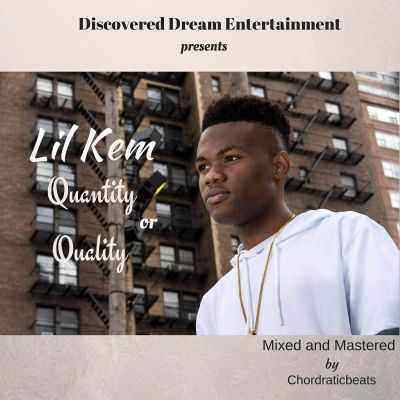 Download MP3 Lil Kem – Quantity or Quality - Artwork