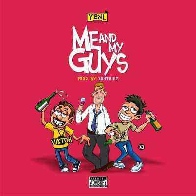 Download MP3 Viktoh – Me And My Guys - Artwork