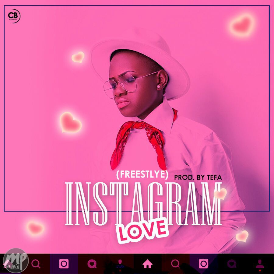 Oluwadamilola x Tefa - Instagram Love (Freestyle) | 