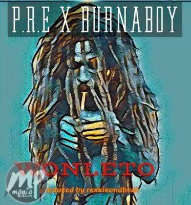 MP3: P.R.E - Wonleto ft. Burna Boy |[]