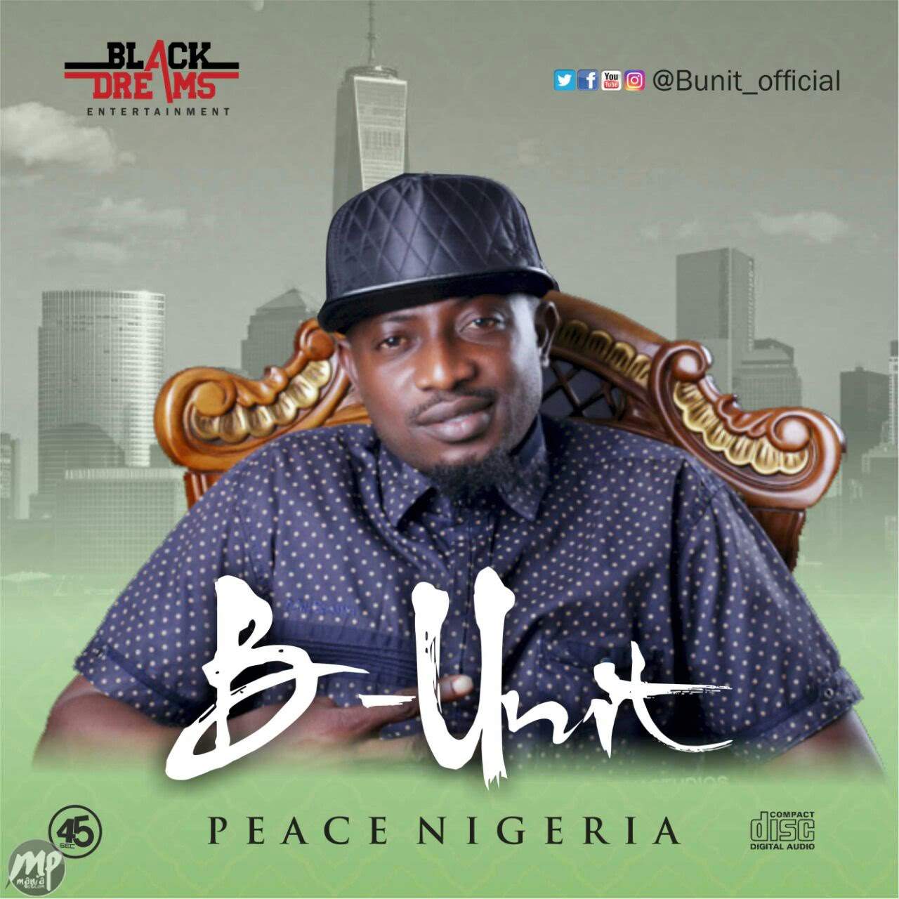 B-Unit - PEACE NIGERIA