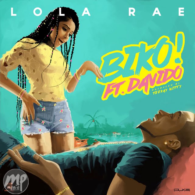 Lola Rae - Biko ft. Davido