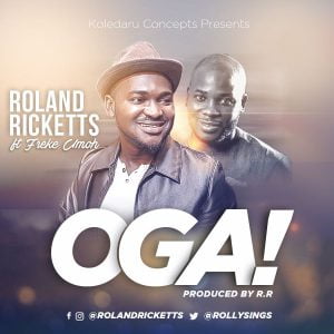 roland-ricketts-oga-ft-freke-umoh
