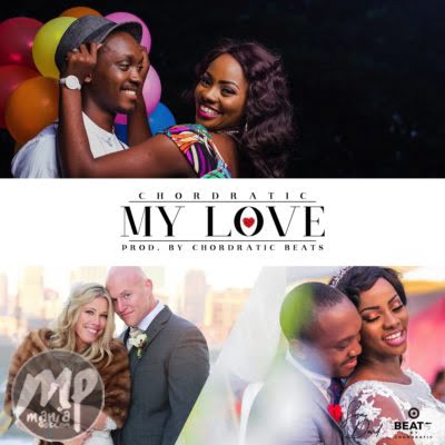 Chordratic - My Love