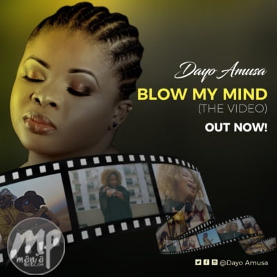 Dayo Amusa - Blow My Mind