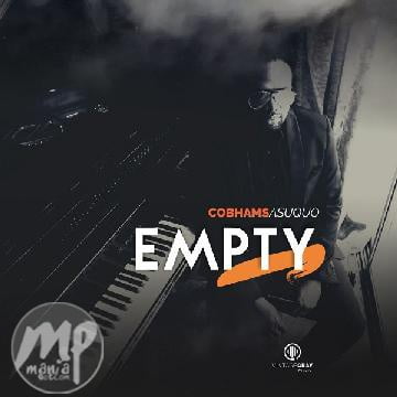 Cobhams Asuquo - Empty