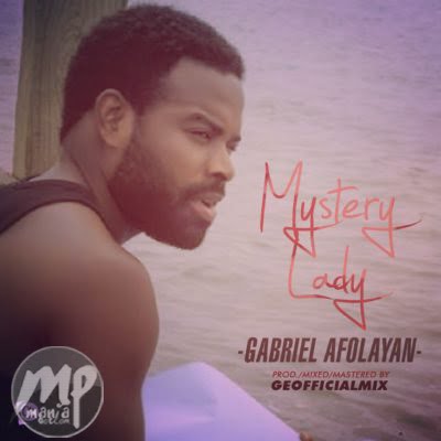 Gabriel Afolayan - Mystery Lady