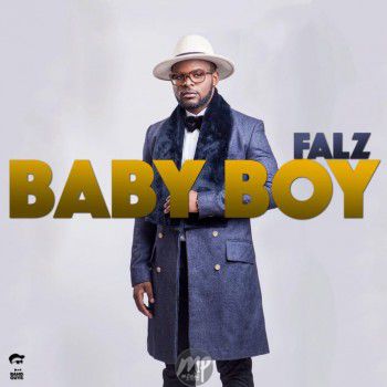 Falz - Baby Boy