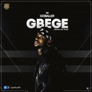 GeeBaller - GBEGE #FeelingLikeTrump