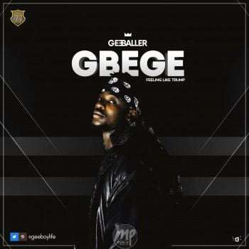 GeeBaller - GBEGE #FeelingLikeTrump