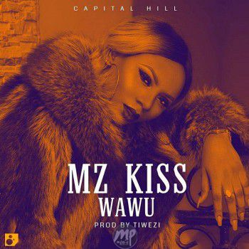 Mz Kiss - Wawu