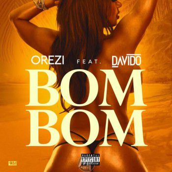 Orezi - BomBom ft. Davido & Special Ed