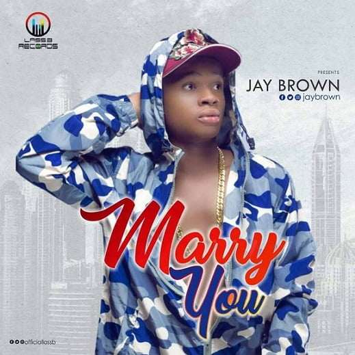 Jay Brown - Marry You