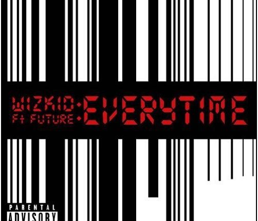 Wizkid - Everytime (ft. Future)