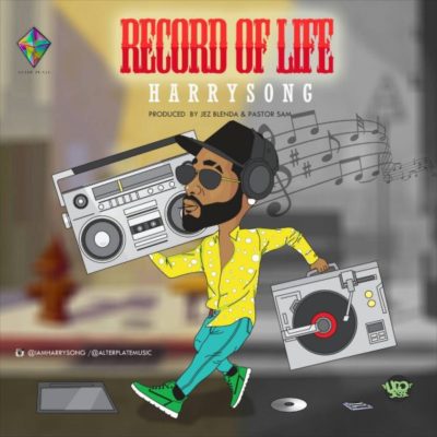 Harrysong - Record Of Life