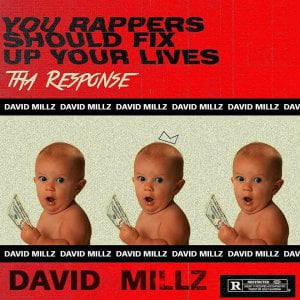 David Millz – You Rappers Should Fix Up Your Lives [M.I Abaga Response]