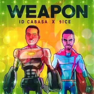ID Cabasa x 9ice - Weapon