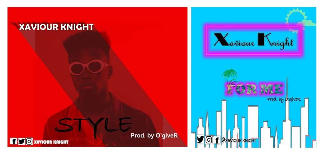 Xaviour Knight - Style + For Me