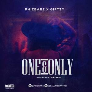 [Fresher Jam] PhizBarz - One & Only (ft. Giffty)