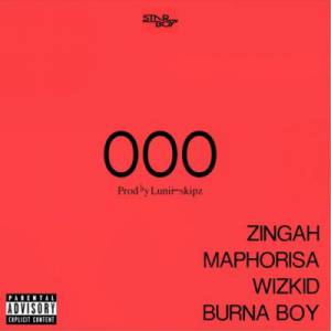 Wizkid - OOO (ft. Burna Boy, Zingah & Maphorisa)