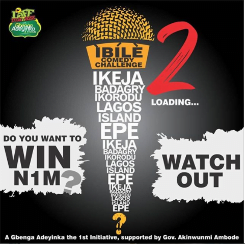 Win 1 Million Naira From The #IBILECOMEDYCHALLENGE