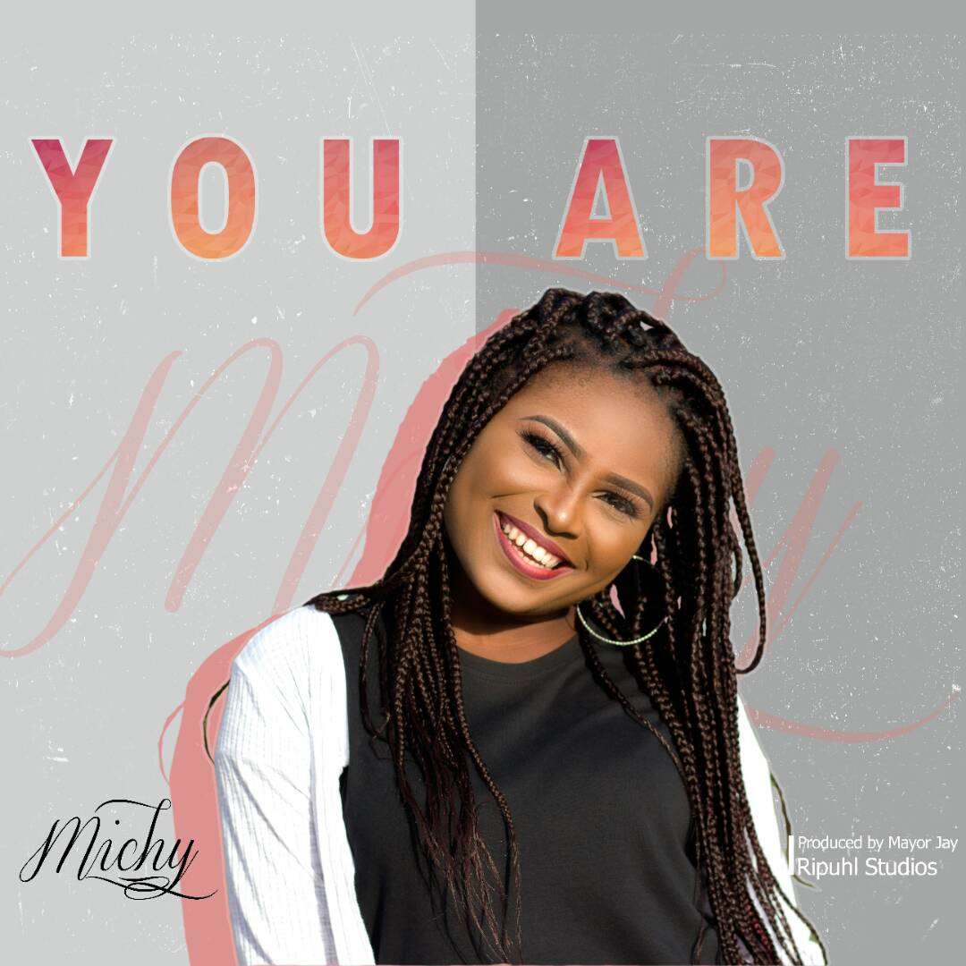 Michy – You Are