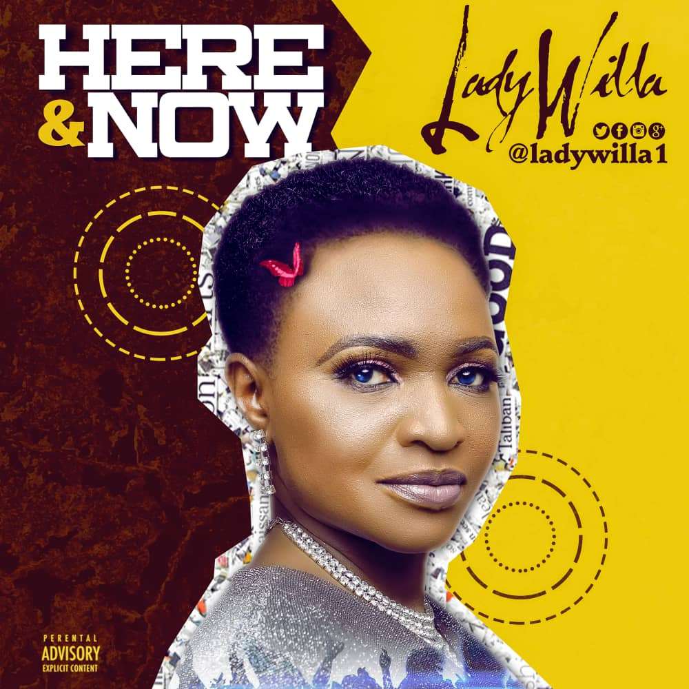 Lady Willa - Here & Now