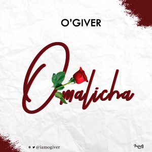 O'giveR - Omalicha