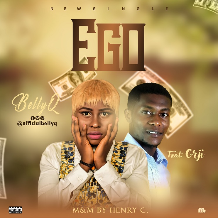 BellyQ ft. Orji - Ego
