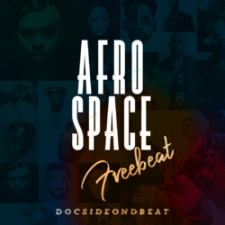 DocsideOndBeat drops Afro Space Freebeat
