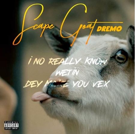 Dremo - "Scape Goat" (Davolee Diss)